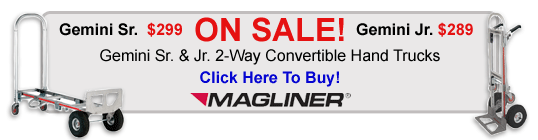 On Sale! Gemini Jr. & Sr. 2-Way Convertible Hand Trucks. Click Here To Buy!